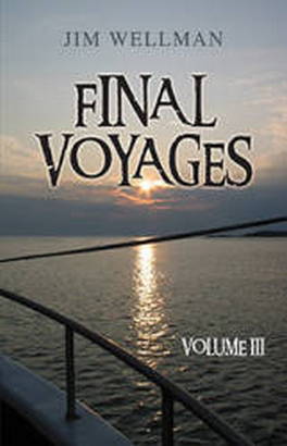 Flanker Press Ltd Final Voyages Volume III