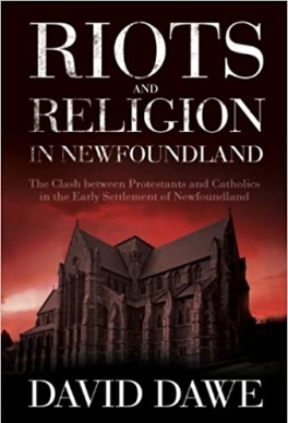 Flanker Press Riots and Religion in Newfoundland