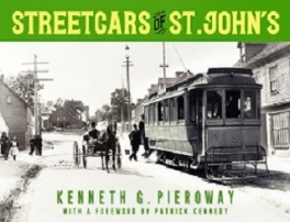 Flanker Press Ltd Streetcars of St. John's - HC