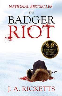 Flanker Press Ltd The Badger Riot
