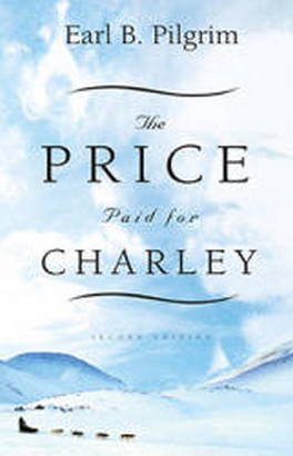 Flanker Press Ltd The Price Paid for Charley