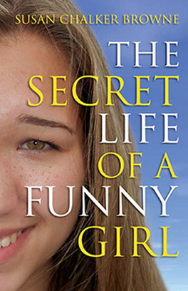 Flanker Press The Secret Life of a Funny Girl