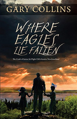 Flanker Press Ltd Where Eagles Lie Fallen